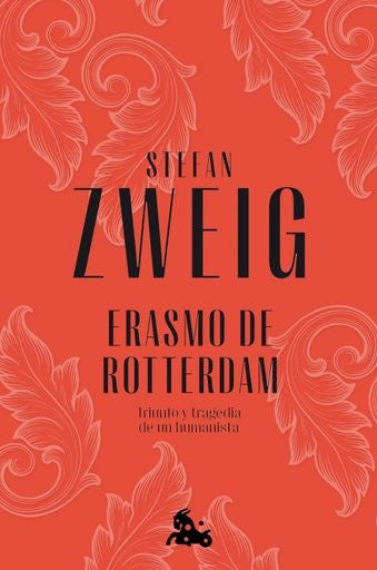 ERASMO DE ROTTERDAM | STEFAN ZWEIG