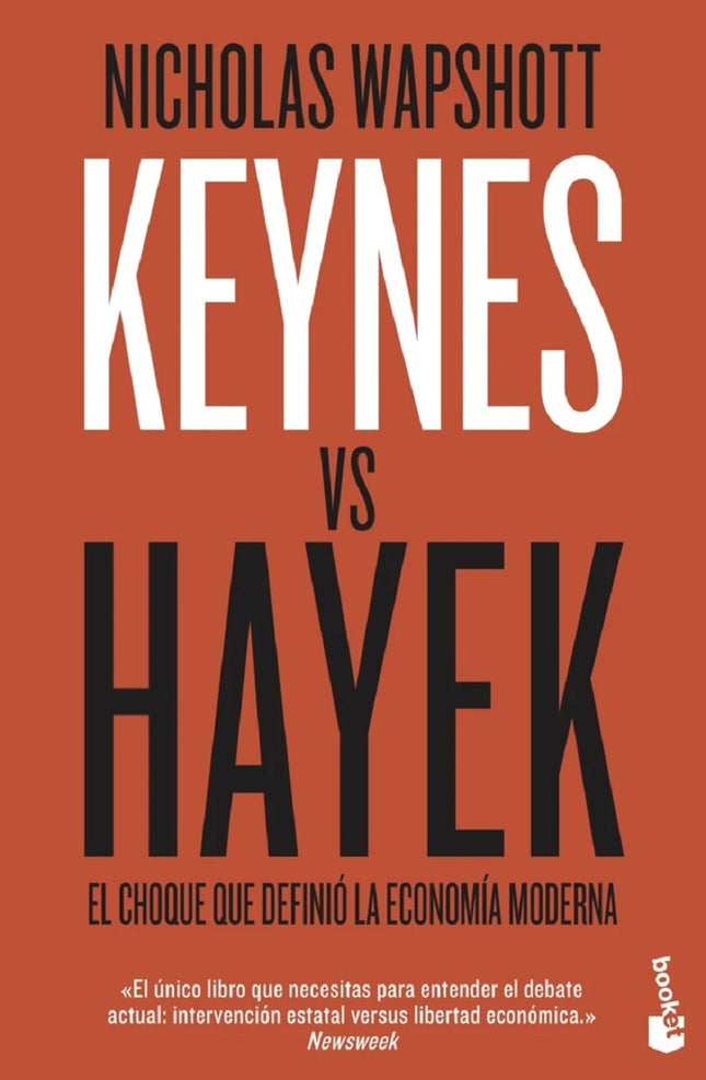 KEYNES VS HAYEK | NICHOLAS WAPSHOTT
