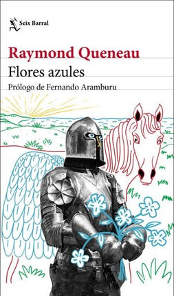 FLORES AZULES | RAYMOND QUENEAU