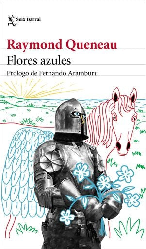FLORES AZULES | RAYMOND QUENEAU