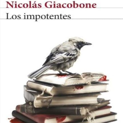 IMPOTENTES, LOS | NICOLAS GIACOBONE