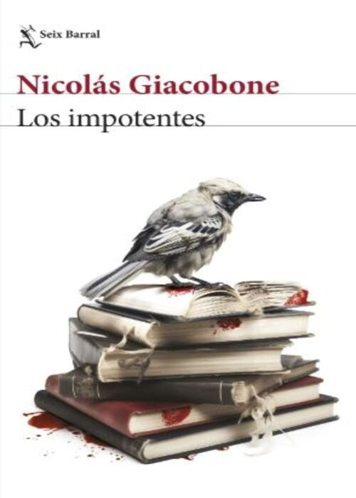 IMPOTENTES, LOS | NICOLAS GIACOBONE