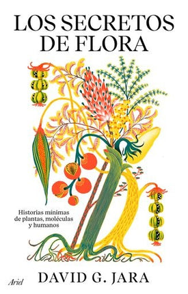 SECRETOS DE FLORA, LOS | DAVID G. JARA