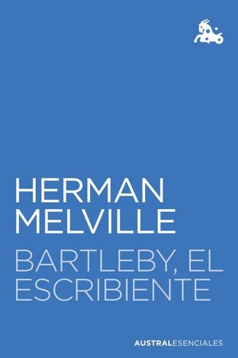 BARTLEBY, EL ESCRIBIENTE | HERMAN MELVILLE