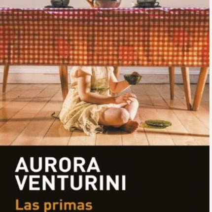 LAS PRIMAS | AURORA VENTURINI
