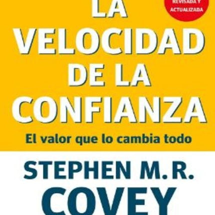 VELOCIDAD DE LA CONFIANZA, LA | STEPHEN R. COVEY