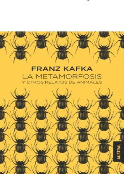 METAMORFOSIS, LA Y OTROS RELATOS DE ANIMALES | FRANZ KAFKA