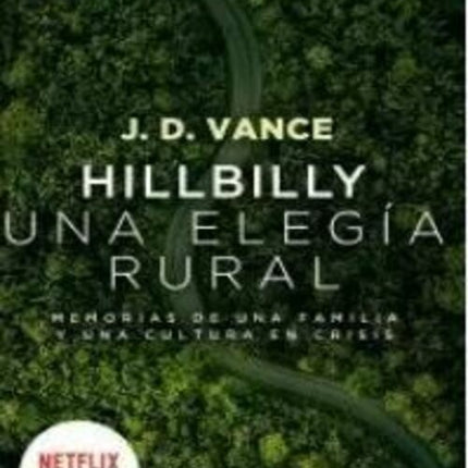 HILLBILLY - UNA ELEGIA RURAL | J.D. VANCE