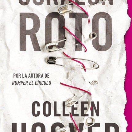CORAZON ROTO | COLLEEN HOOVER