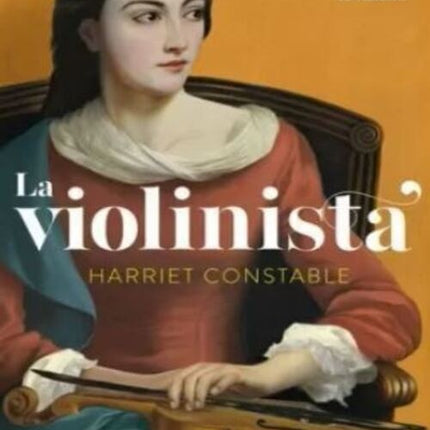 VIOLINISTA, LA | HARRIET CONSTABLE