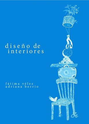 DISEÑO DE INTERIORES | FATIMA VELEZ