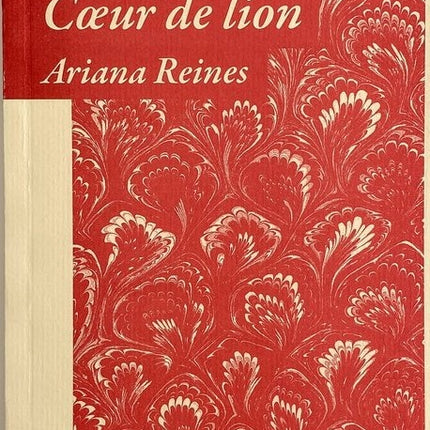COEUR DE LION | ARIANA REINES
