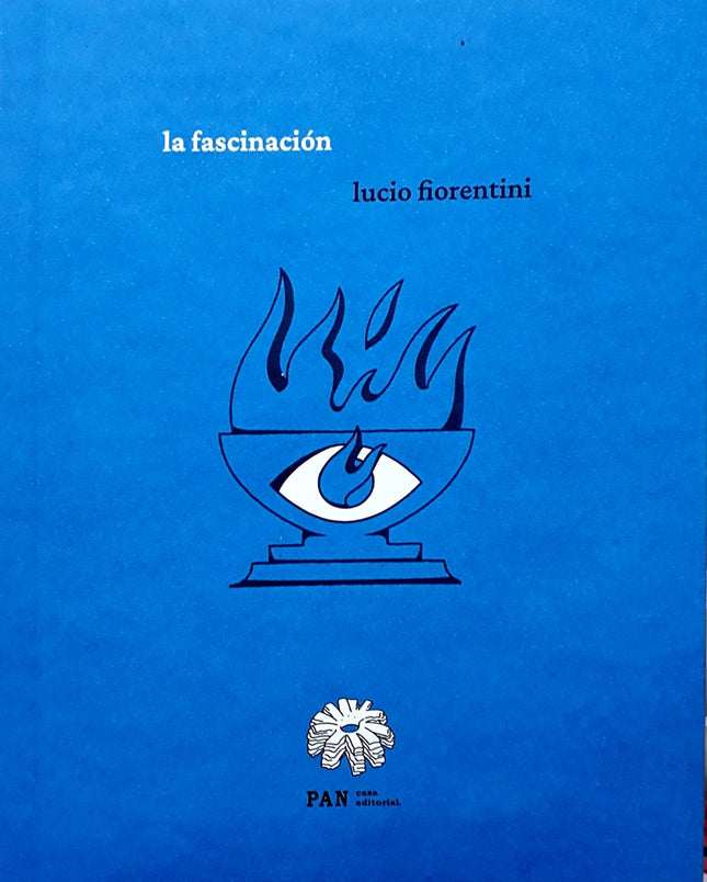 LA FASCINACION | LUCIO FIORENTINI