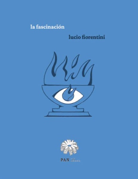 LA FASCINACION | LUCIO FIORENTINI