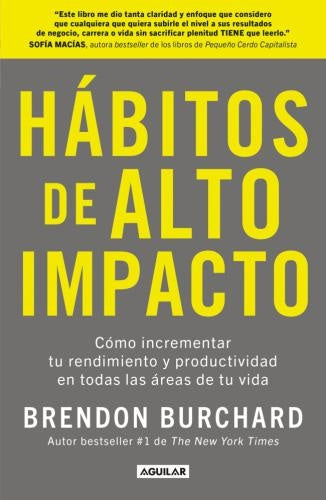 HABITOS DE ALTO IMPACTO | BRENDON BURCHARD