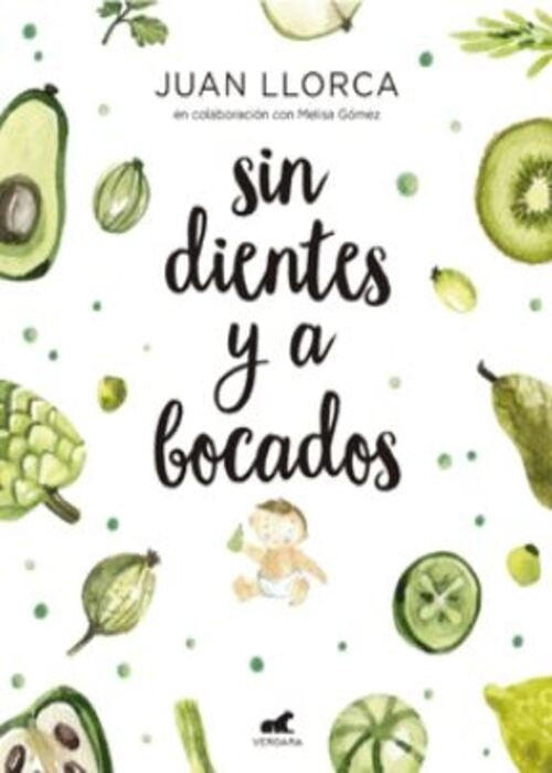 SIN DIENTES Y A BOCADOS | JUAN LLORCA