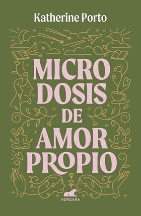 MICRODOSIS DE AMOR PROPIO | KATHERINE PORTO