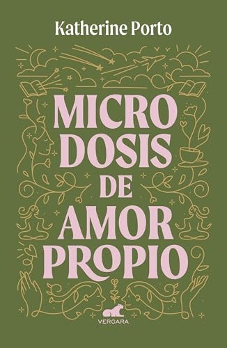 MICRODOSIS DE AMOR PROPIO | KATHERINE PORTO