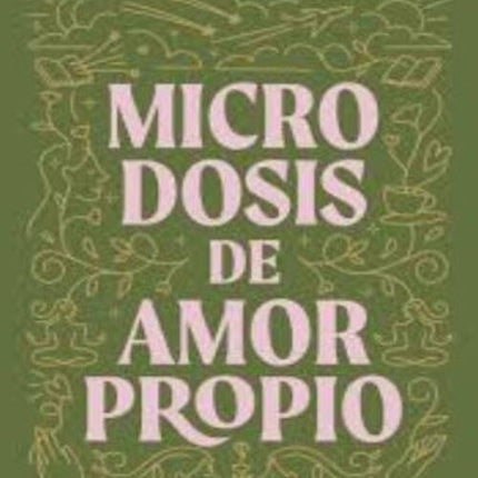 MICRODOSIS DE AMOR PROPIO | KATHERINE PORTO