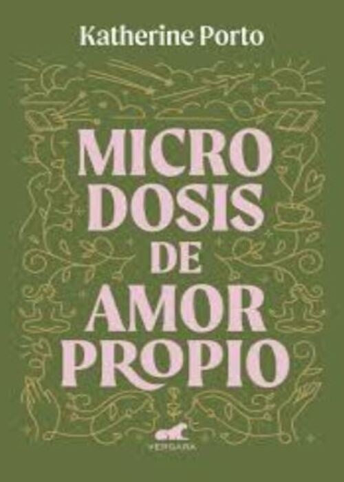 MICRODOSIS DE AMOR PROPIO | KATHERINE PORTO