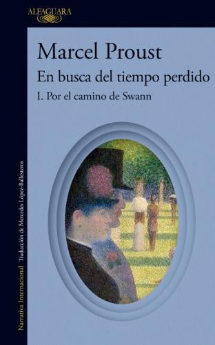 EN BUSCA DEL TIEMPO PERDIDO 1. POR EL CAMINO DE SW | MARCEL PROUST