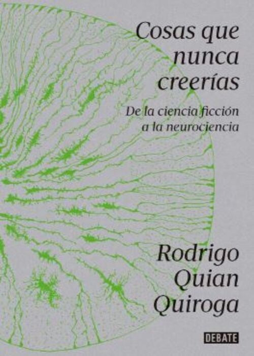 COSAS QUE NUNCA CREERIAS | RODRIGO QUIAN QUIROGA