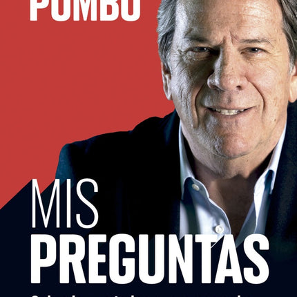 MIS PREGUNTAS | ROBERTO POMBO