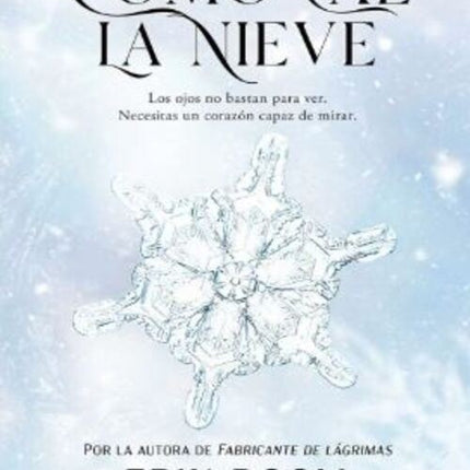 COMO CAE LA NIEVE | ERIN DOOM