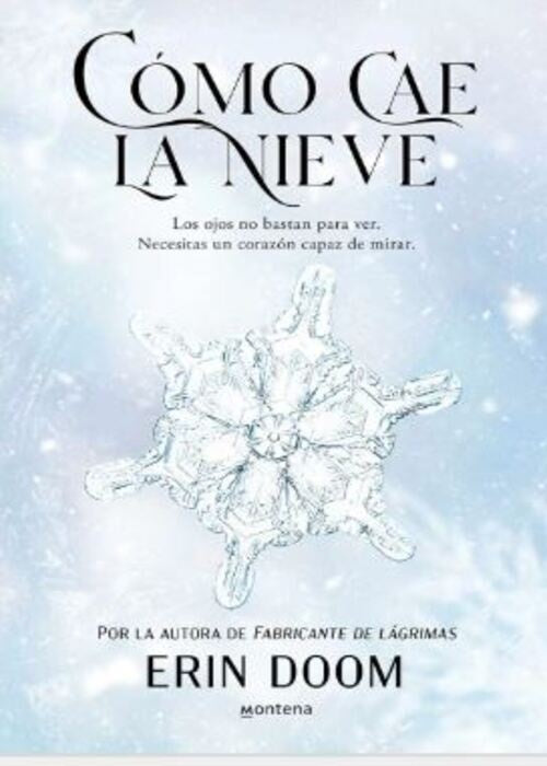 COMO CAE LA NIEVE | ERIN DOOM