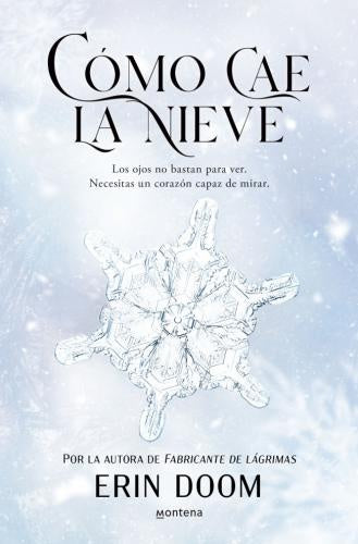 COMO CAE LA NIEVE | ERIN DOOM