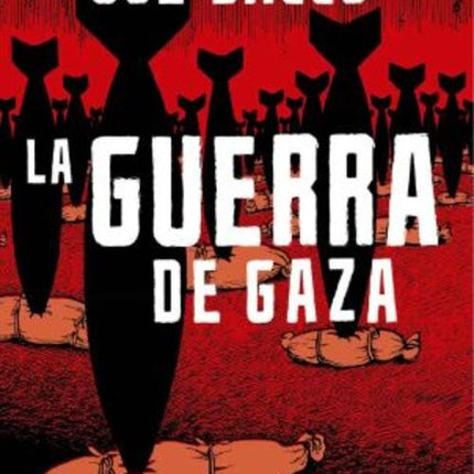 GUERRA DE GAZA, LA | JOE SACCO
