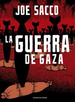 GUERRA DE GAZA, LA | JOE SACCO