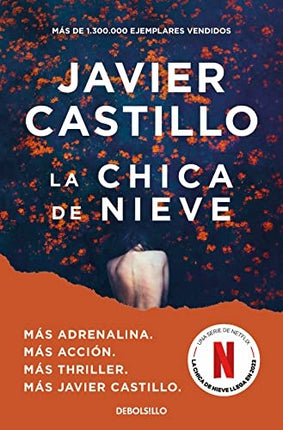 CHICA DE NIEVE, LA | JAVIER CASTILLO