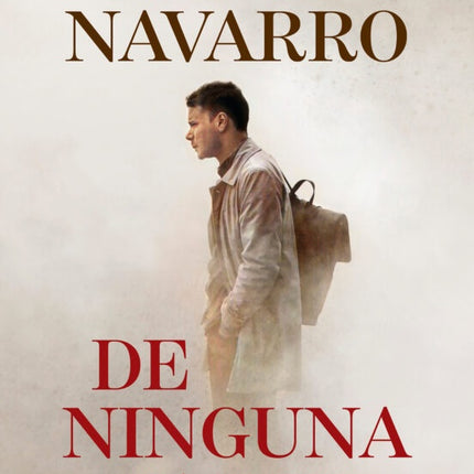DE NINGUNA PARTE | JULIA NAVARRO