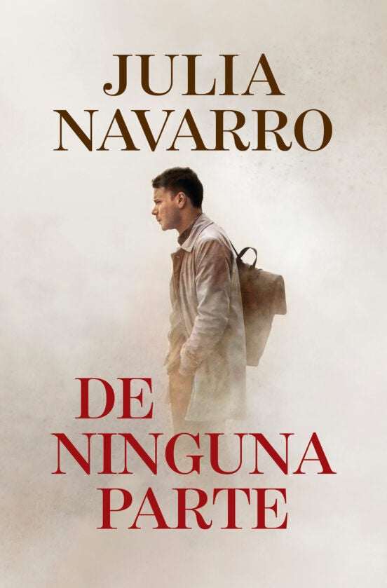 DE NINGUNA PARTE | JULIA NAVARRO