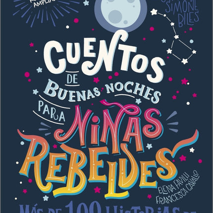 CUENTOS DE BUENAS NOCHES PARA NIÑAS REBELDES #1 | VARIOS