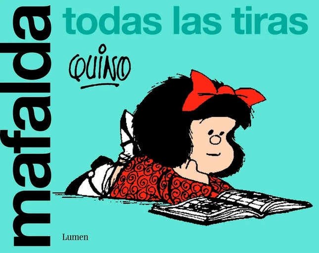 MAFALDA TODAS LAS TIRAS | QUINO