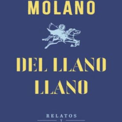 DEL LLANO LLANO | ALFREDO MOLANO