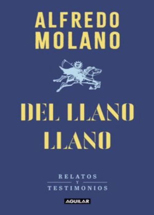 DEL LLANO LLANO | ALFREDO MOLANO