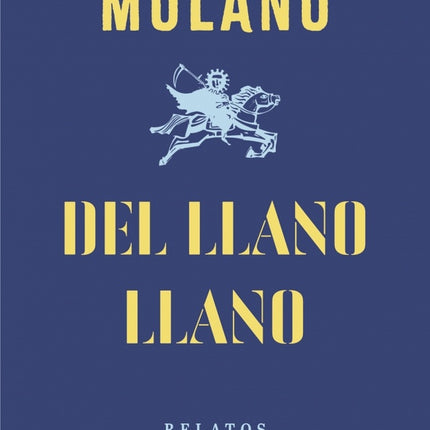 DEL LLANO LLANO | ALFREDO MOLANO