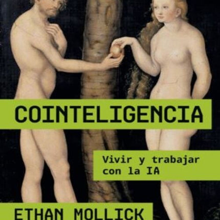 COINTELIGENCIA | ETHAN MOLLICK