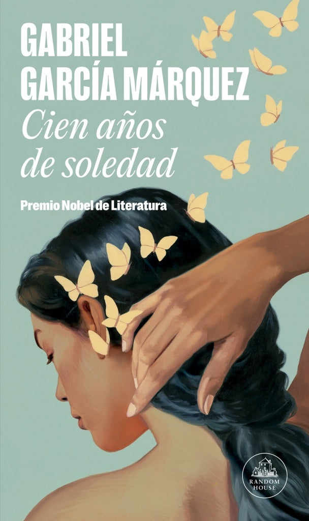 CIEN AÑOS DE SOLEDAD | GABRIEL GARCIA MARQUEZ