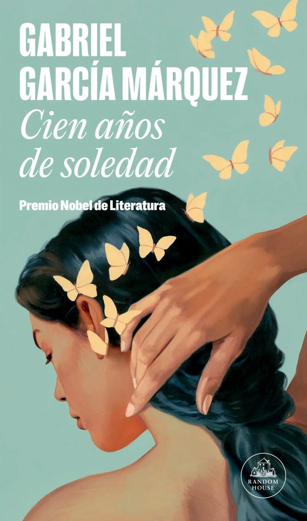 CIEN AÑOS DE SOLEDAD | GABRIEL GARCIA MARQUEZ