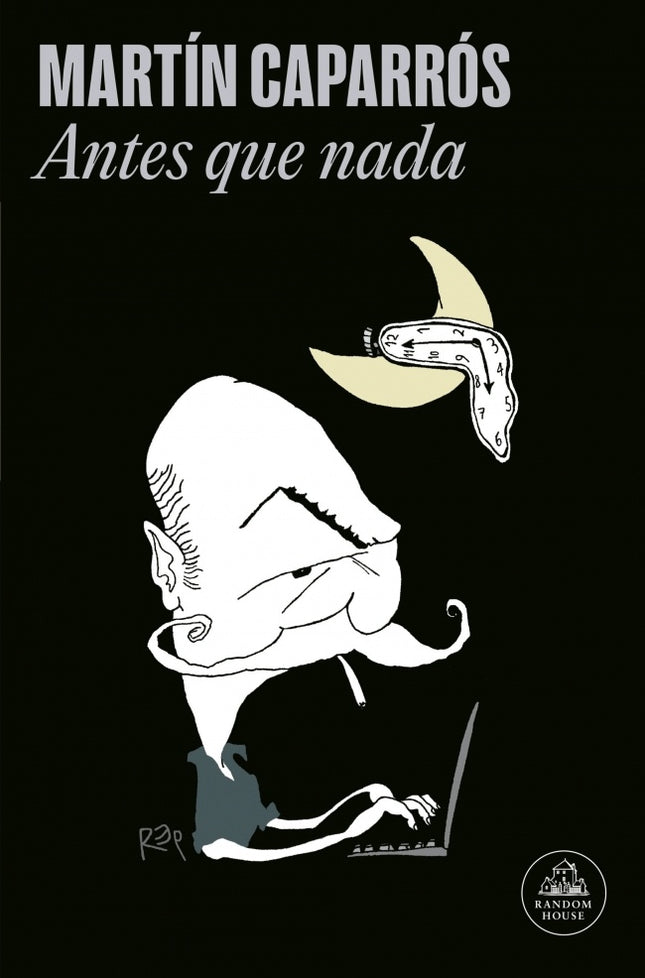 ANTES QUE NADA | MARTIN CAPARROS