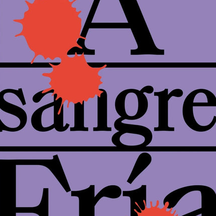 A SANGRE FRIA | TRUMAN CAPOTE