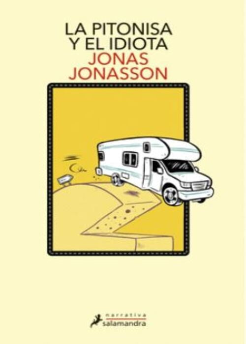 PITONISA Y EL IDIOTA, LA | JONAS JONASSON