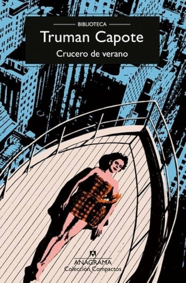 CRUCERO DE VERANO | TRUMAN CAPOTE