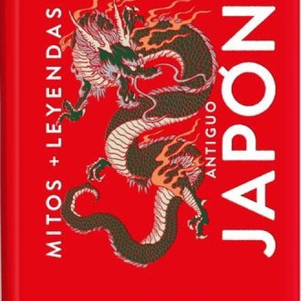 MITOS + LEYENDAS ANTIGUO JAPON | VARIOS
