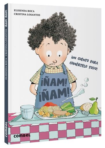 ÑAM, ÑAM UN CUENTO PARA COMERTELO TODO | ELISENDA ROCA