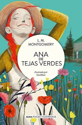 ANA DE TEJAS VERDES | LUCY MAUD MONTGOMERY